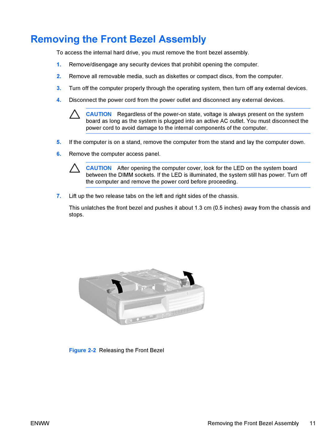 HP dc7700 manual Removing the Front Bezel Assembly, 2Releasing the Front Bezel 