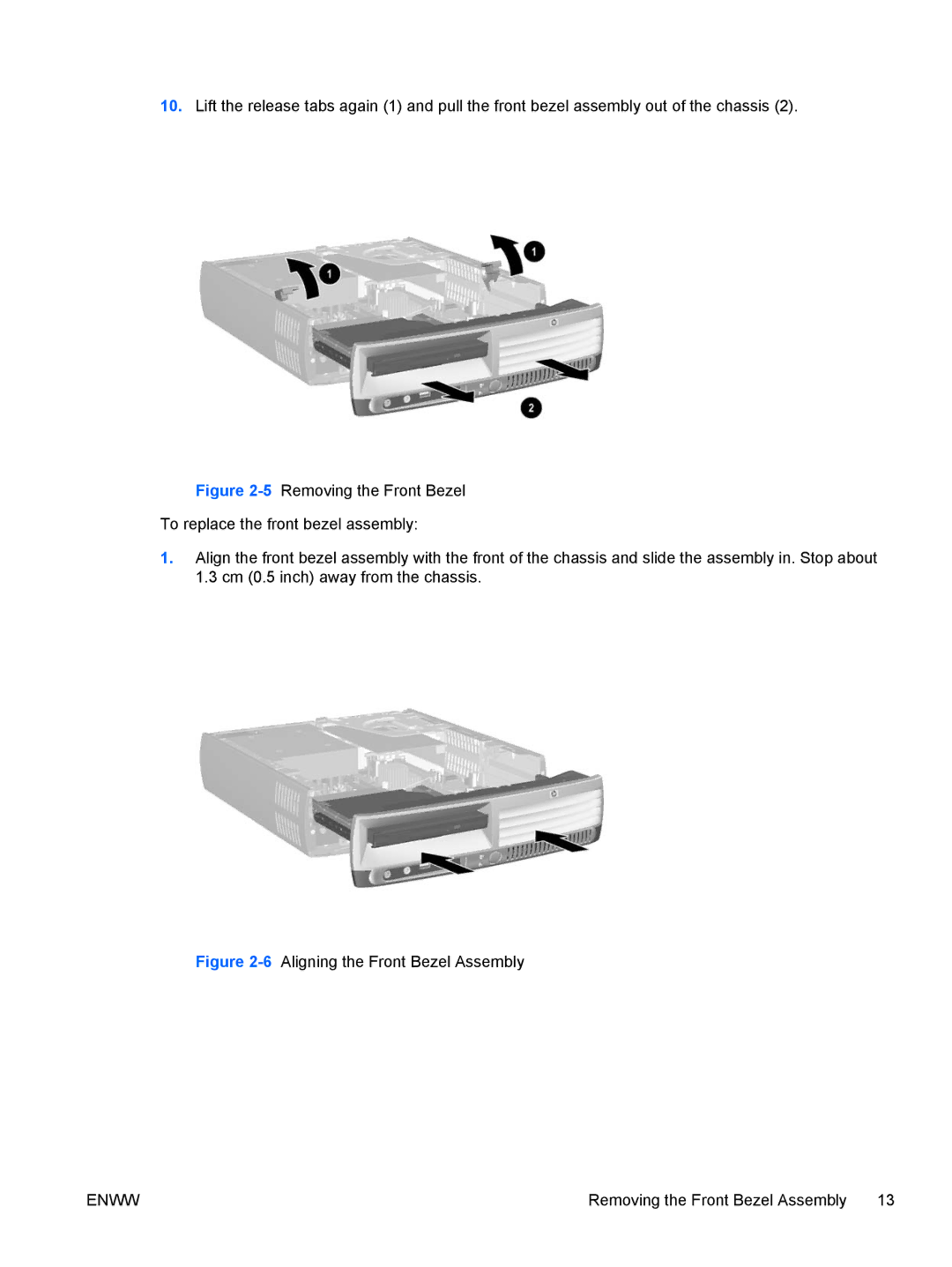 HP dc7700 manual 6Aligning the Front Bezel Assembly 