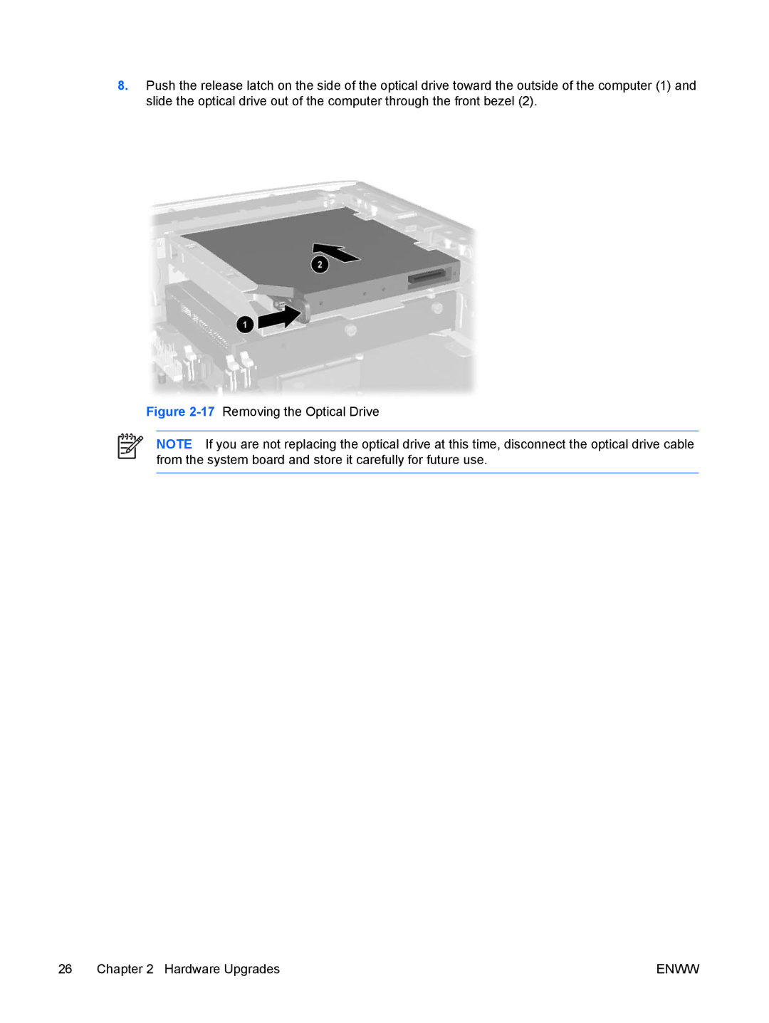 HP dc7700 manual 17Removing the Optical Drive Hardware Upgrades 