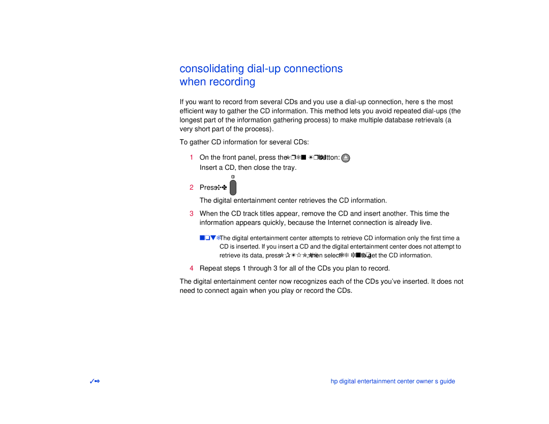 HP de100c manual Consolidating dial-up connections when recording 