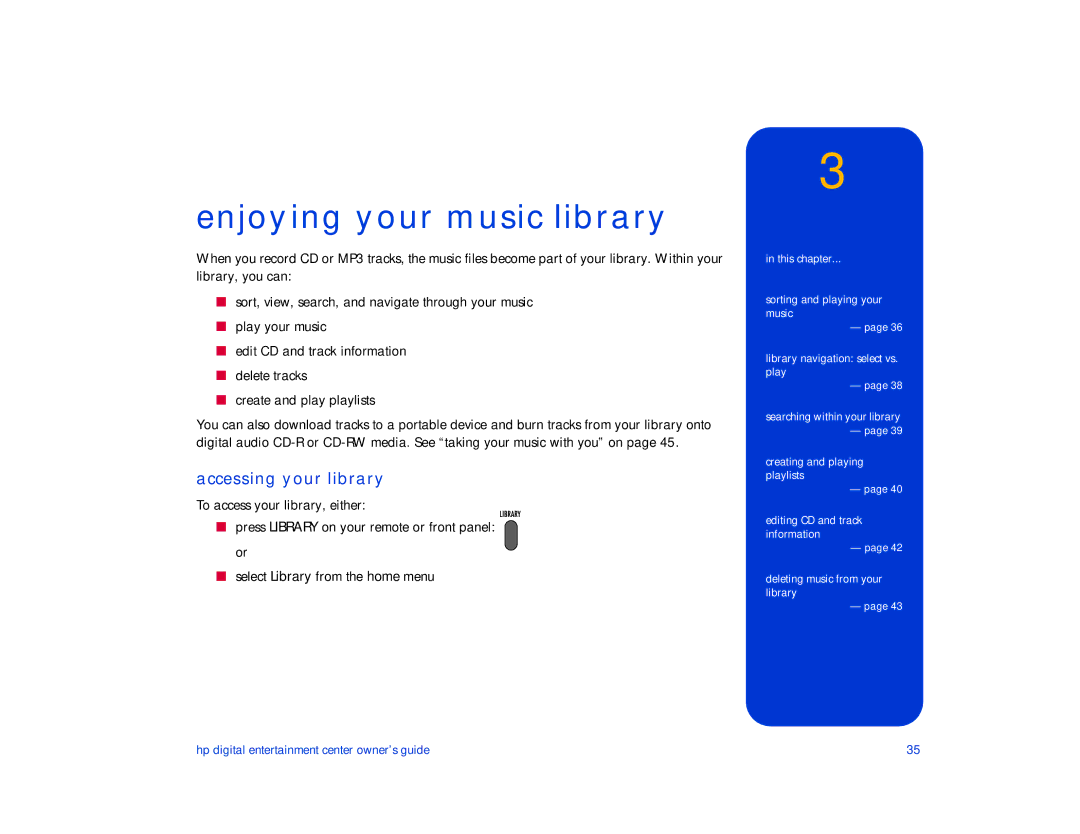 HP de100c manual Enjoying your music library, Accessing your library 