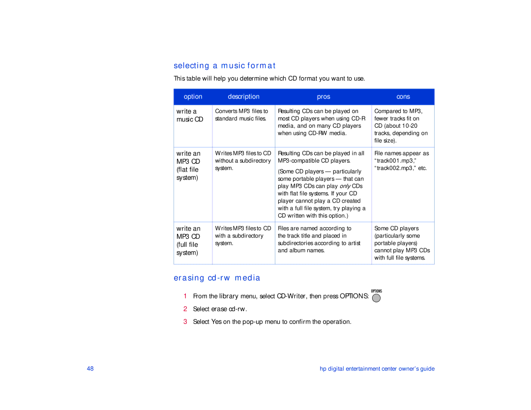 HP de100c manual Selecting a music format, Erasing cd-rw media, Option Description Pros Cons 