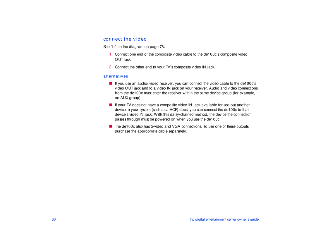 HP de100c manual Connect the video, Alternatives 