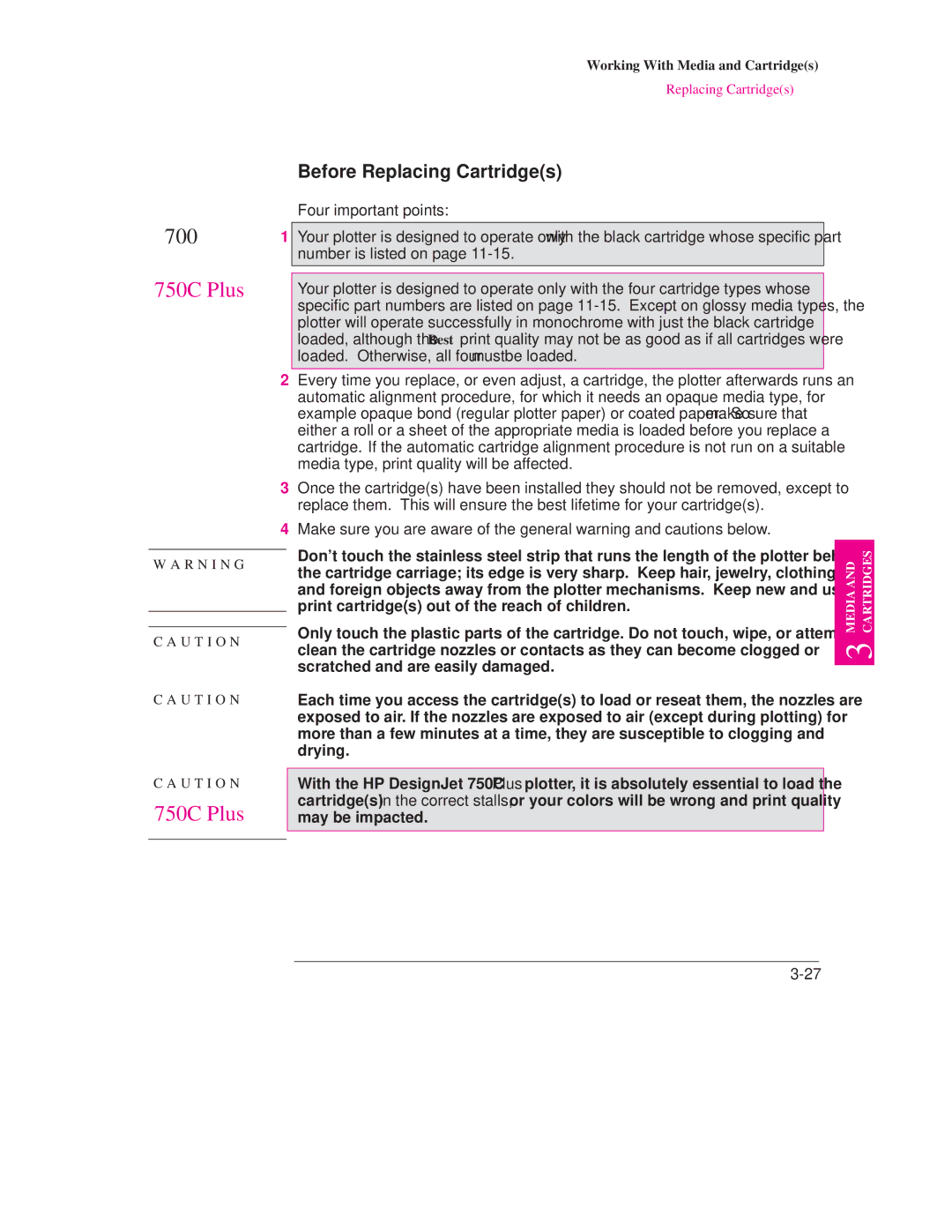 HP Design Jet Plotter 750C Plus, Design Jet Plotter 700 manual Before Replacing Cartridges 
