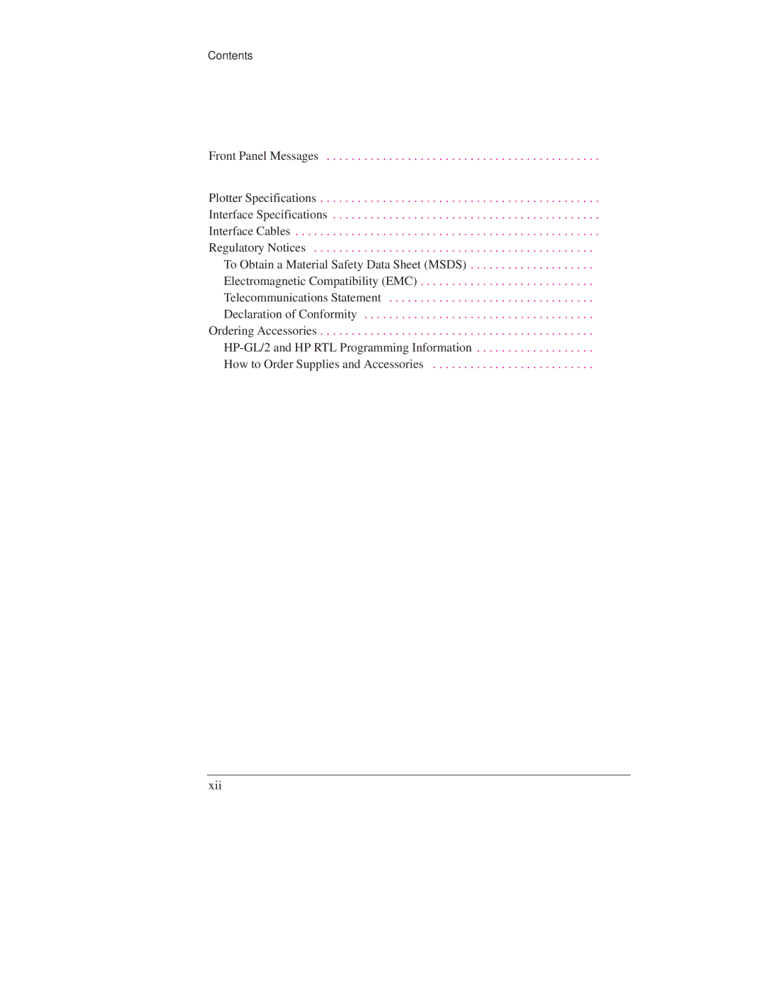 HP Design Jet Plotter 700 To Obtain a Material Safety Data Sheet Msds, HP-GL/2 and HP RTL Programming Information, Xii 