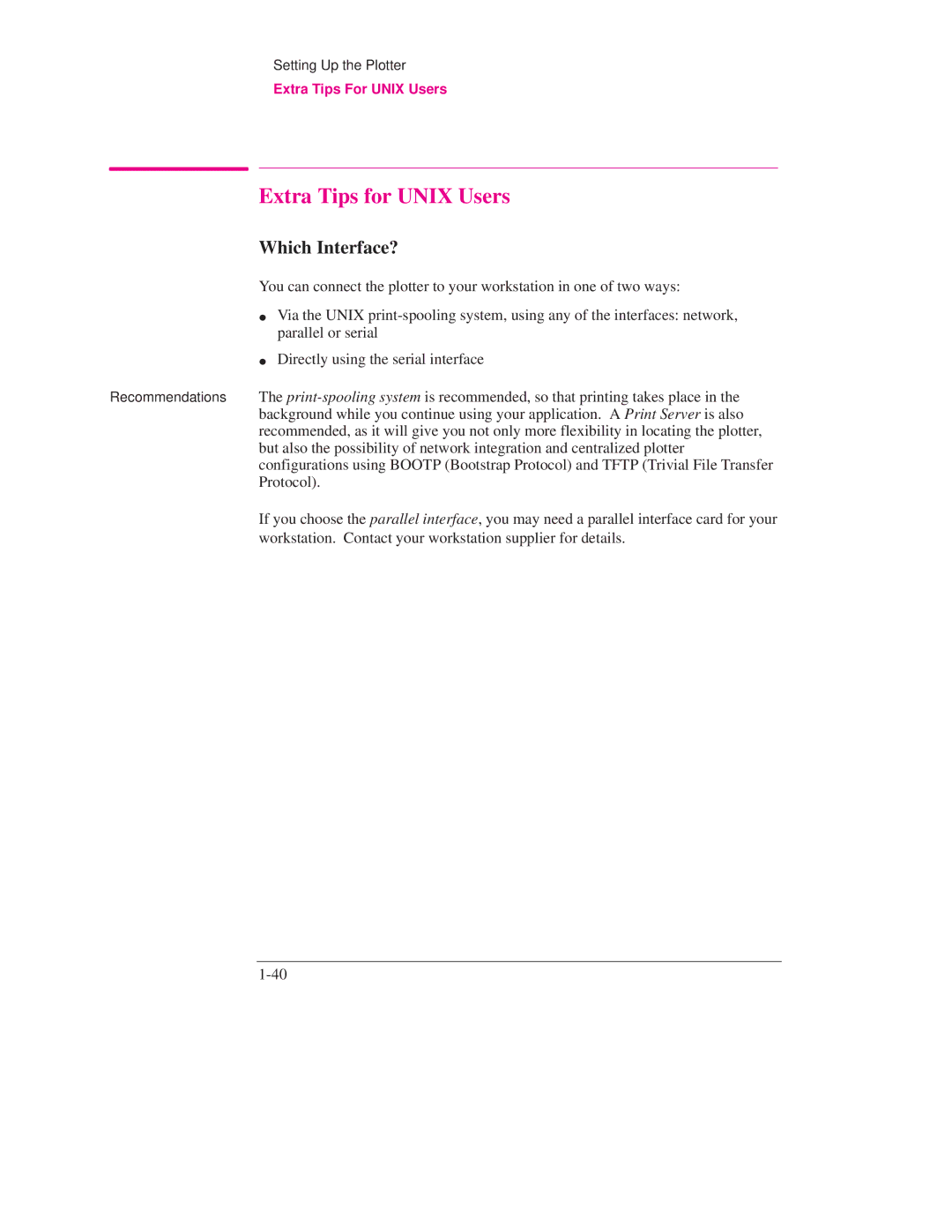 HP Design Jet Plotter 700 manual Extra Tips for Unix Users, Which Interface?, Extra Tips For Unix Users 