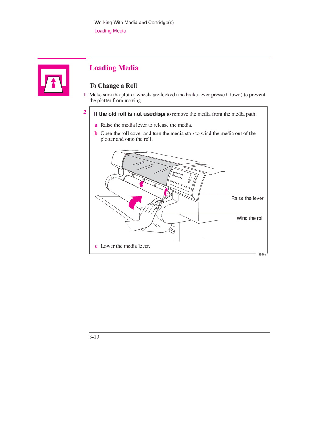 HP Design Jet Plotter 700, Design Jet Plotter 750C Plus manual Loading Media, To Change a Roll, Lower the media lever 