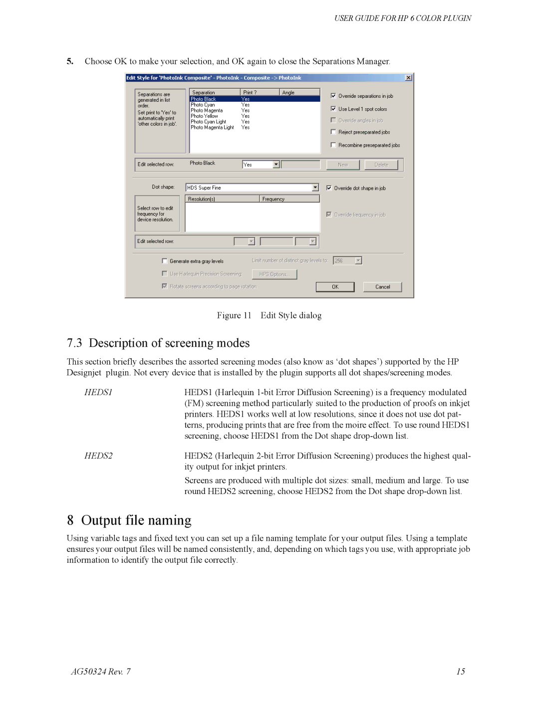 HP Designget AG5234 Rev. 7 manual Output file naming, Description of screening modes 