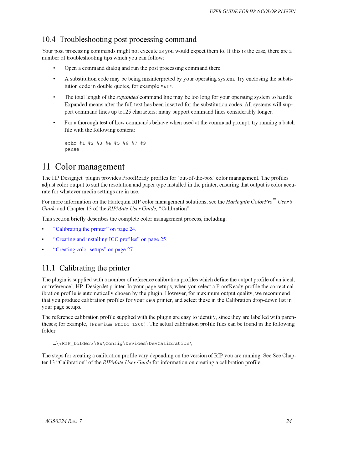 HP Designget AG5234 Rev. 7 manual Color management, Troubleshooting post processing command, Calibrating the printer 