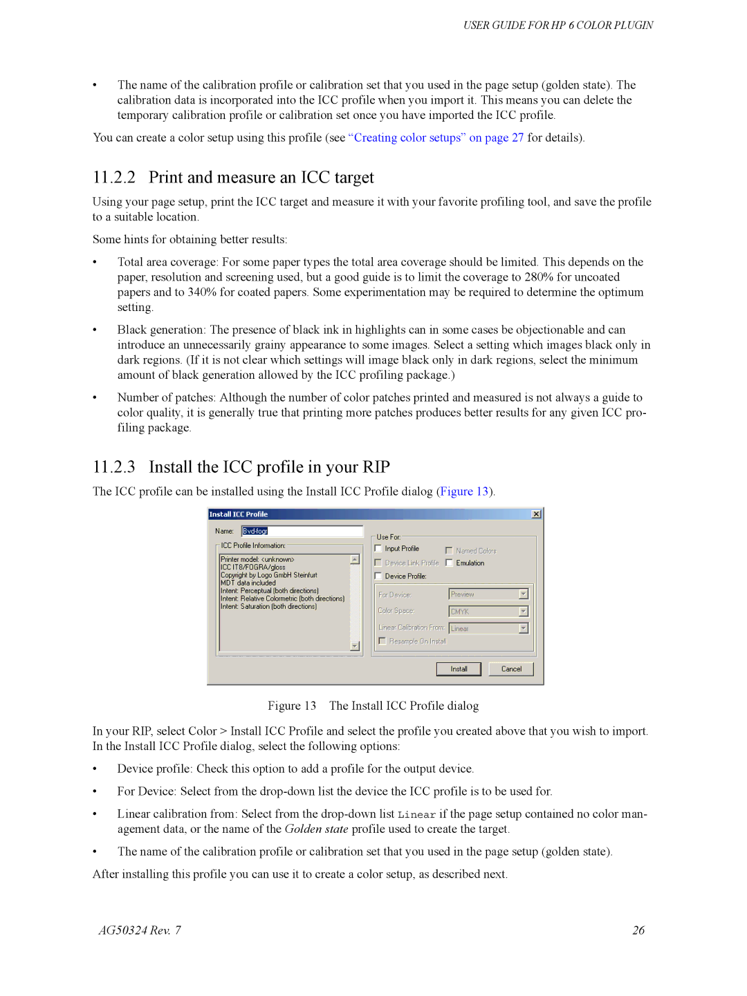 HP Designget AG5234 Rev. 7 manual Print and measure an ICC target, Install the ICC profile in your RIP 