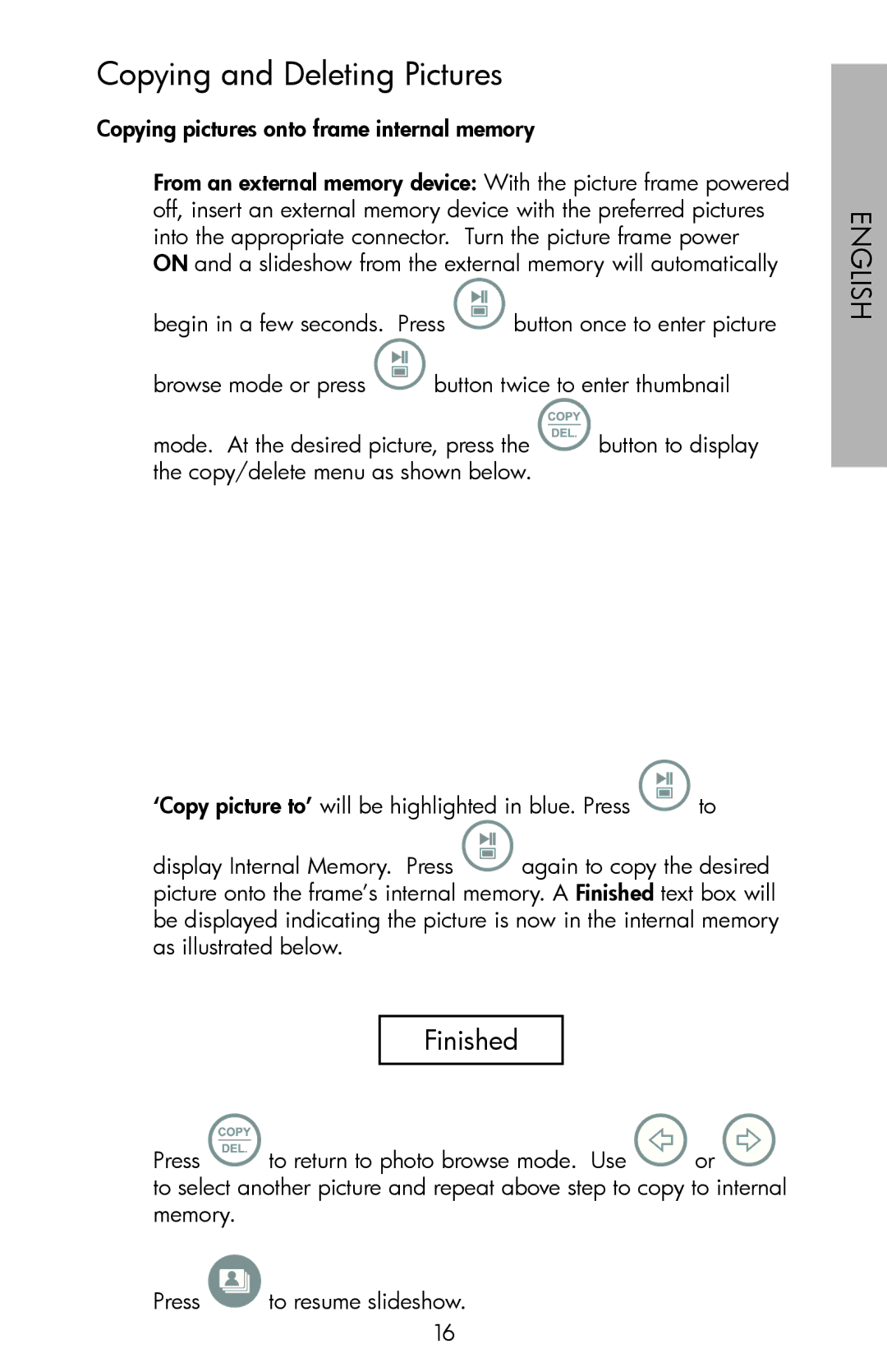 HP DF780, DF720, DF1000 manual Copying and Deleting Pictures, Finished 