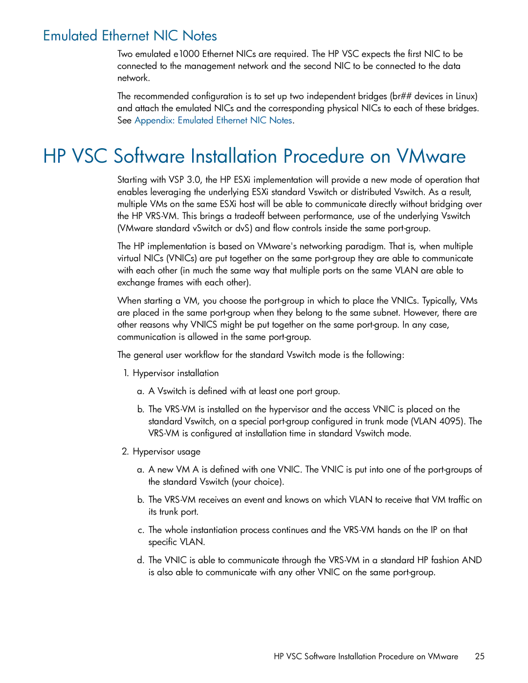 HP Distributed Cloud Networking manual HP VSC Software Installation Procedure on VMware, Emulated Ethernet NIC Notes 