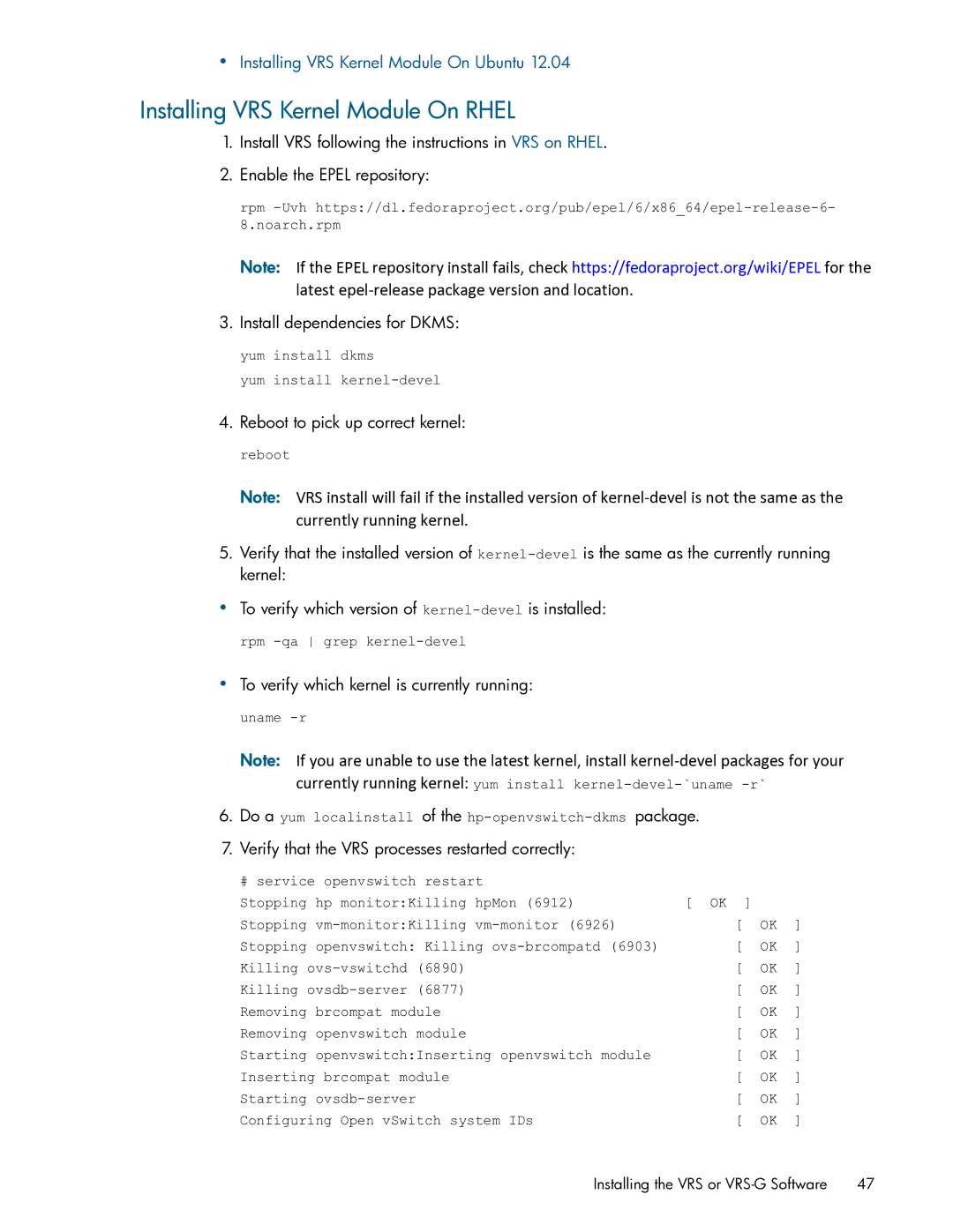 HP Distributed Cloud Networking manual Installing VRS Kernel Module On Rhel, Install dependencies for Dkms 