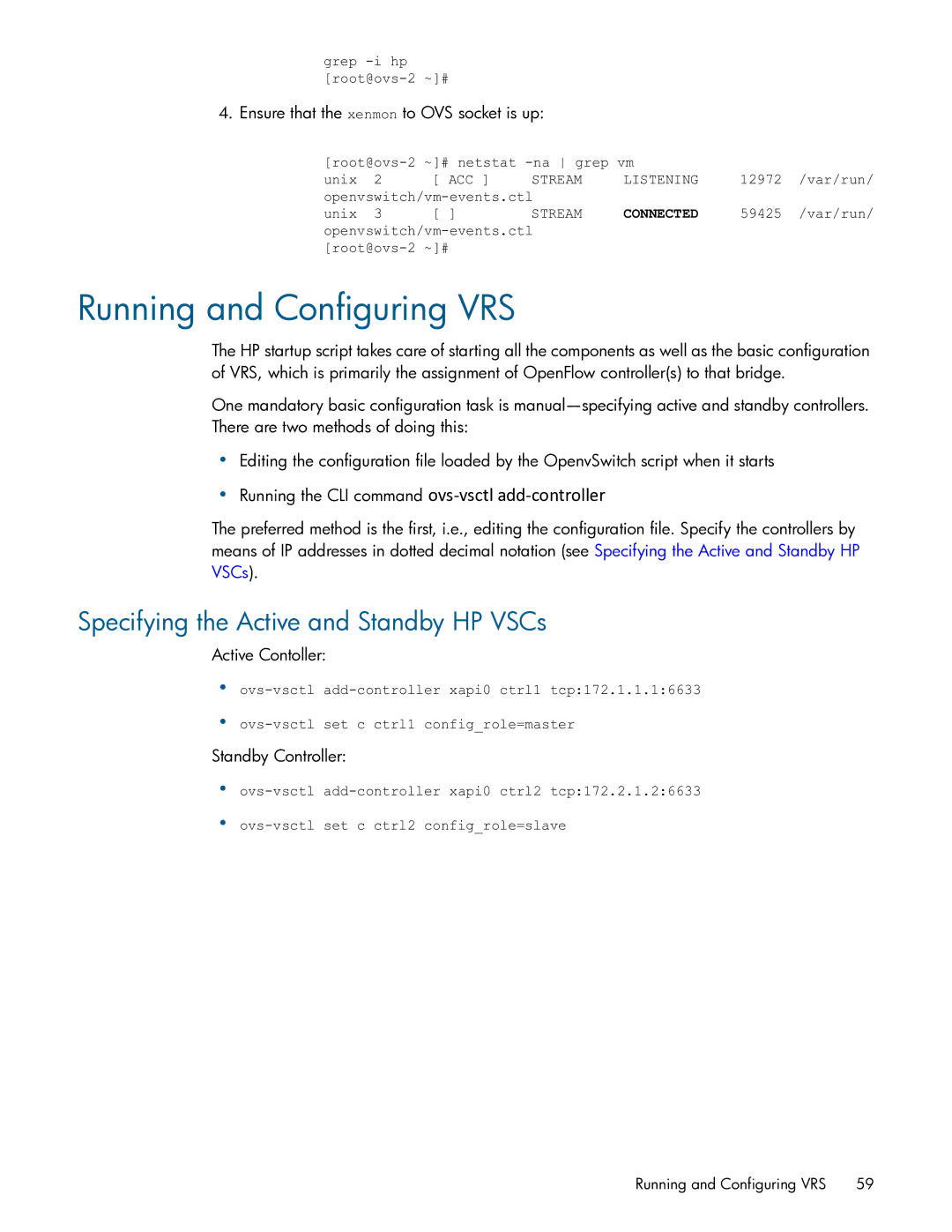 HP Distributed Cloud Networking Running and Configuring VRS, Specifying the Active and Standby HP VSCs, Active Contoller 