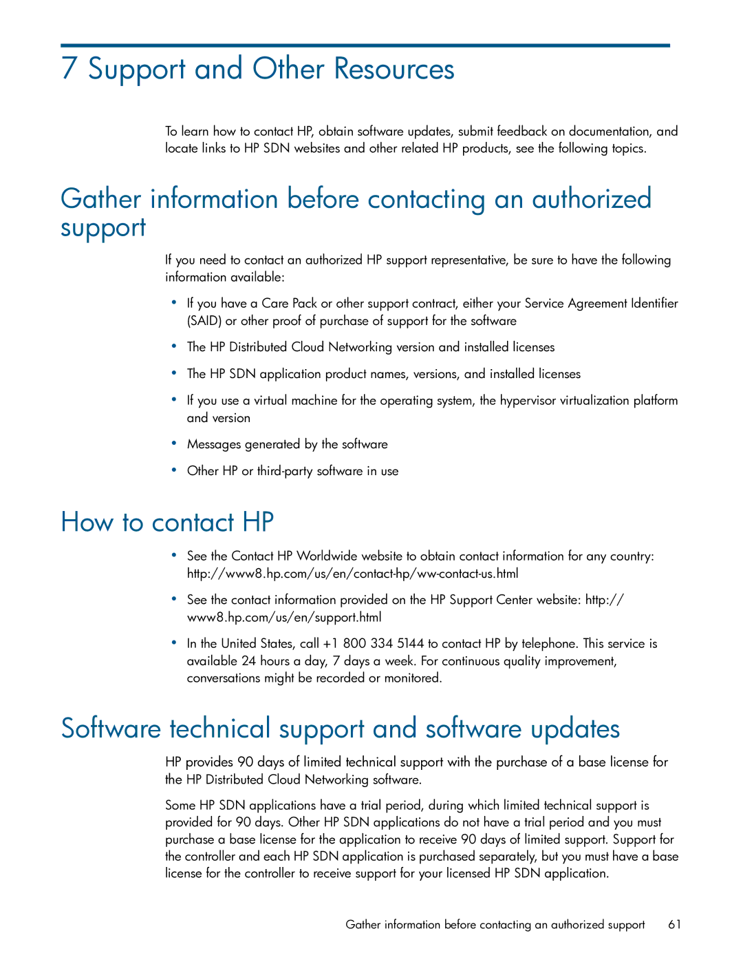 HP Distributed Cloud Networking Support and Other Resources, Gather information before contacting an authorized support 