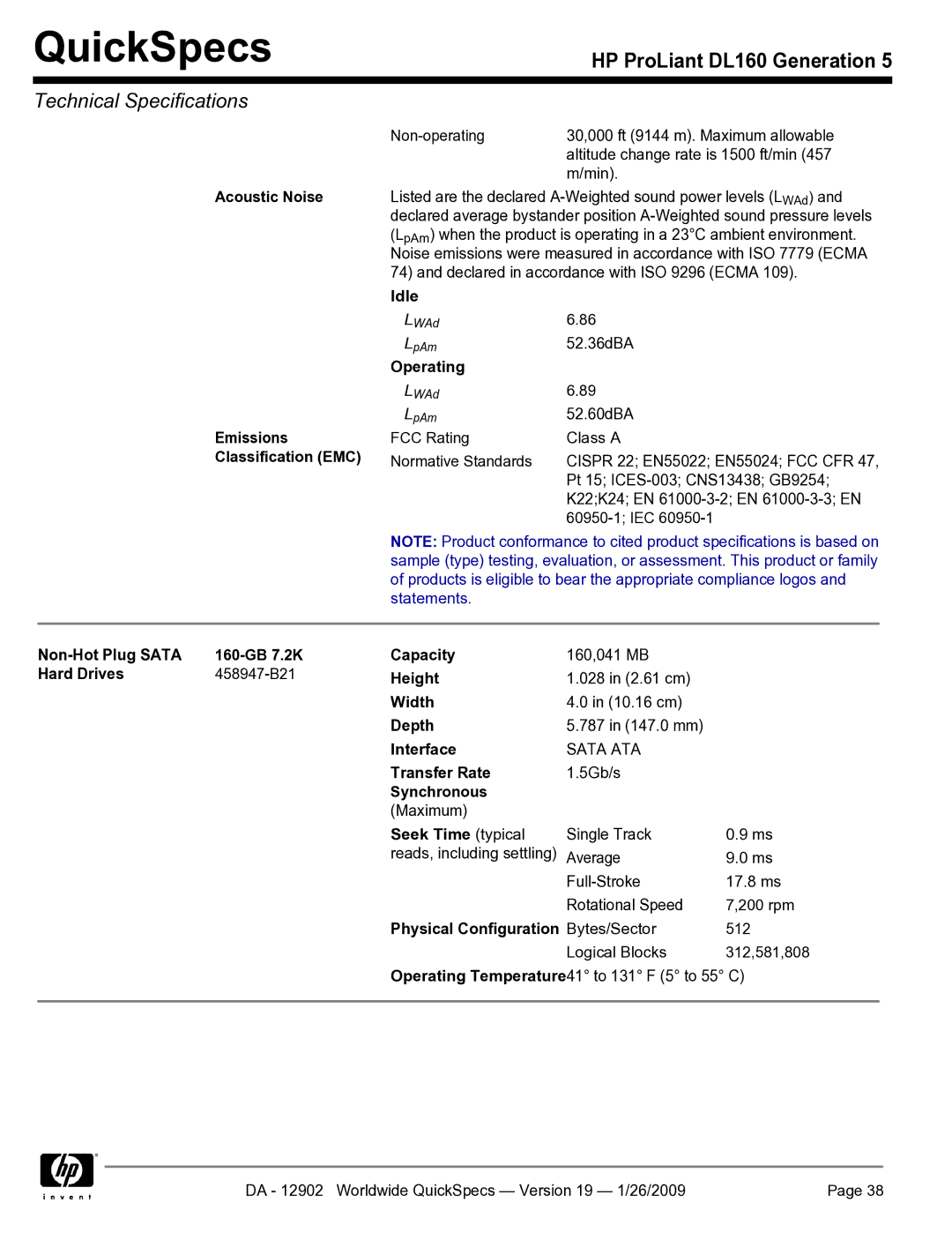 HP DL160 manual Acoustic Noise Emissions Classification EMC, Height, Width, Depth, Interface, Transfer Rate, Synchronous 