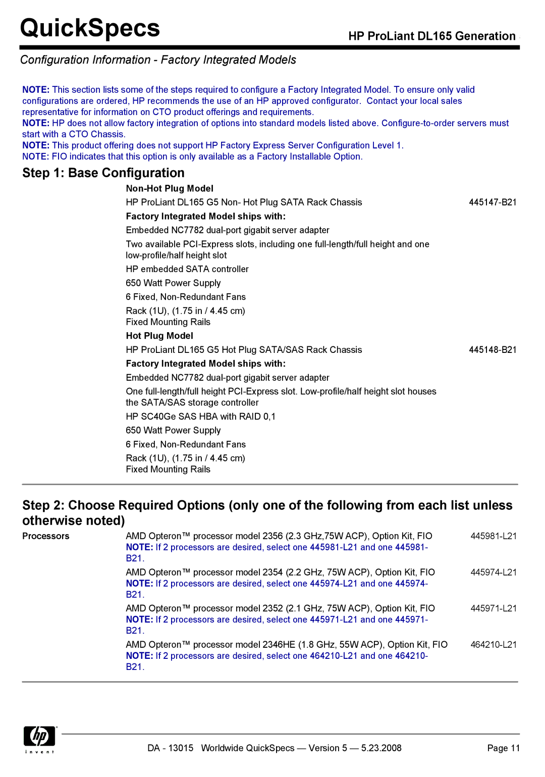 HP DL165 manual Base Configuration, Configuration Information Factory Integrated Models, Processors 