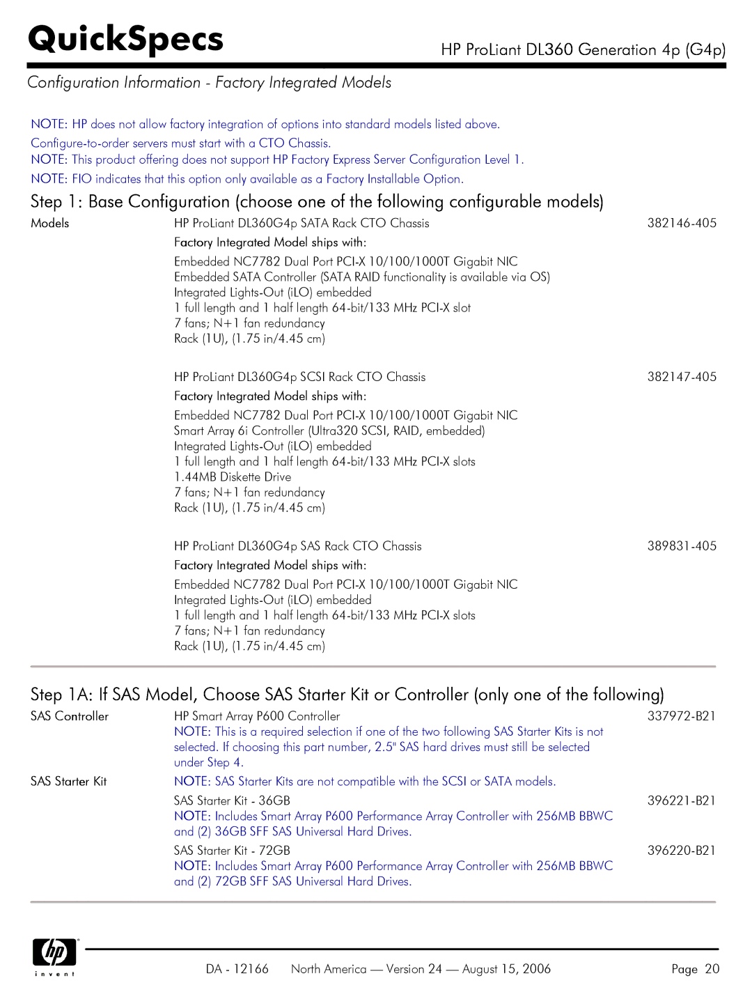 HP DL360 Configuration Information Factory Integrated Models, Configure-to-order servers must start with a CTO Chassis 