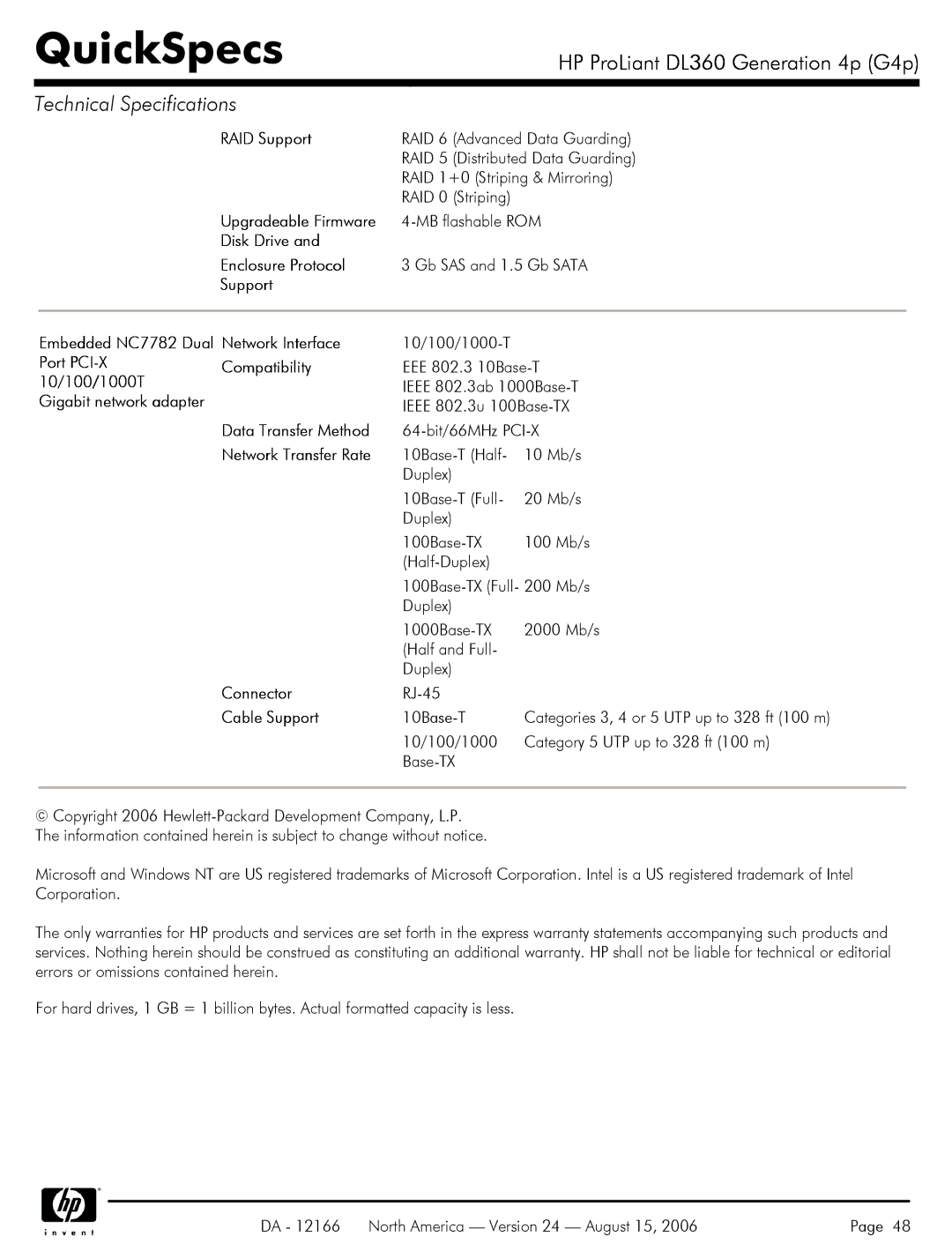 HP DL360 manual Disk Drive Enclosure Protocol, Support Embedded NC7782 Dual Network Interface, Port PCI-X Compatibility 