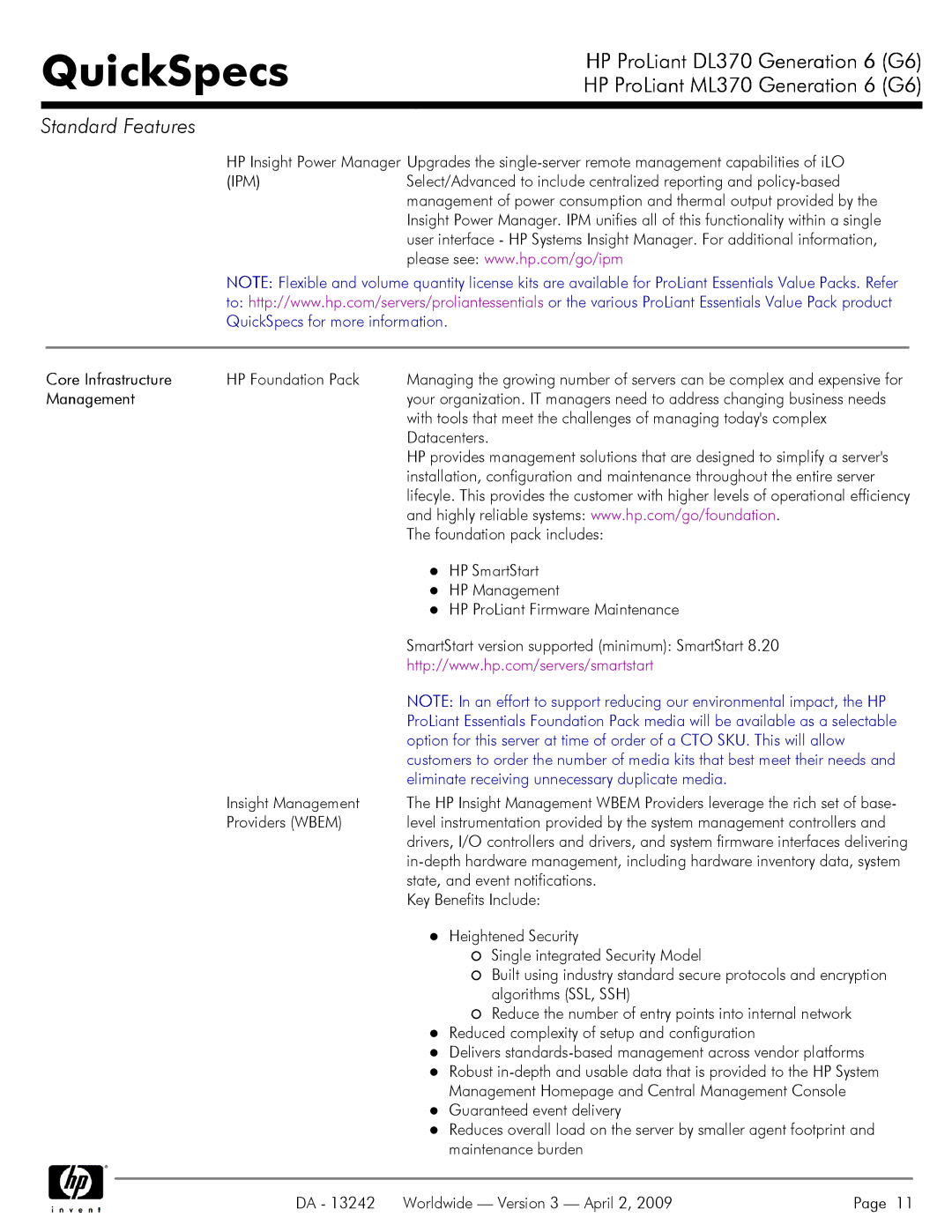 HP DL370 manual Core Infrastructure, Eliminate receiving unnecessary duplicate media 