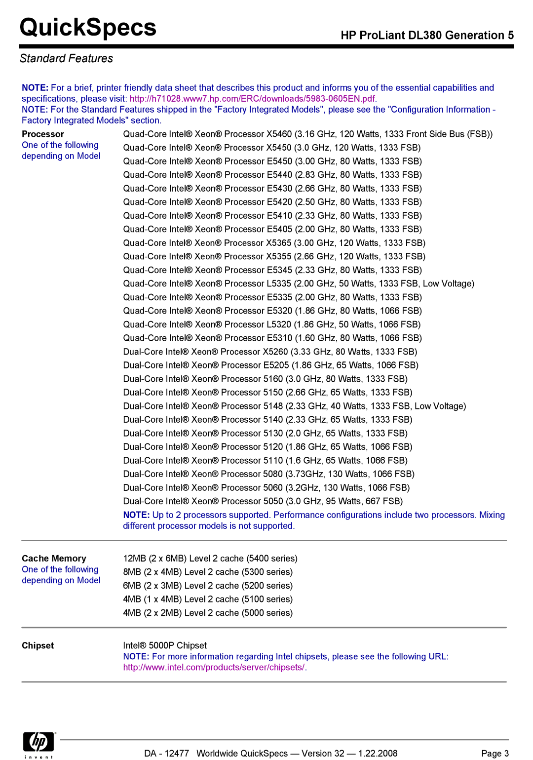 HP DL380 manual Standard Features, Processor, Cache Memory One of the following depending on Model 