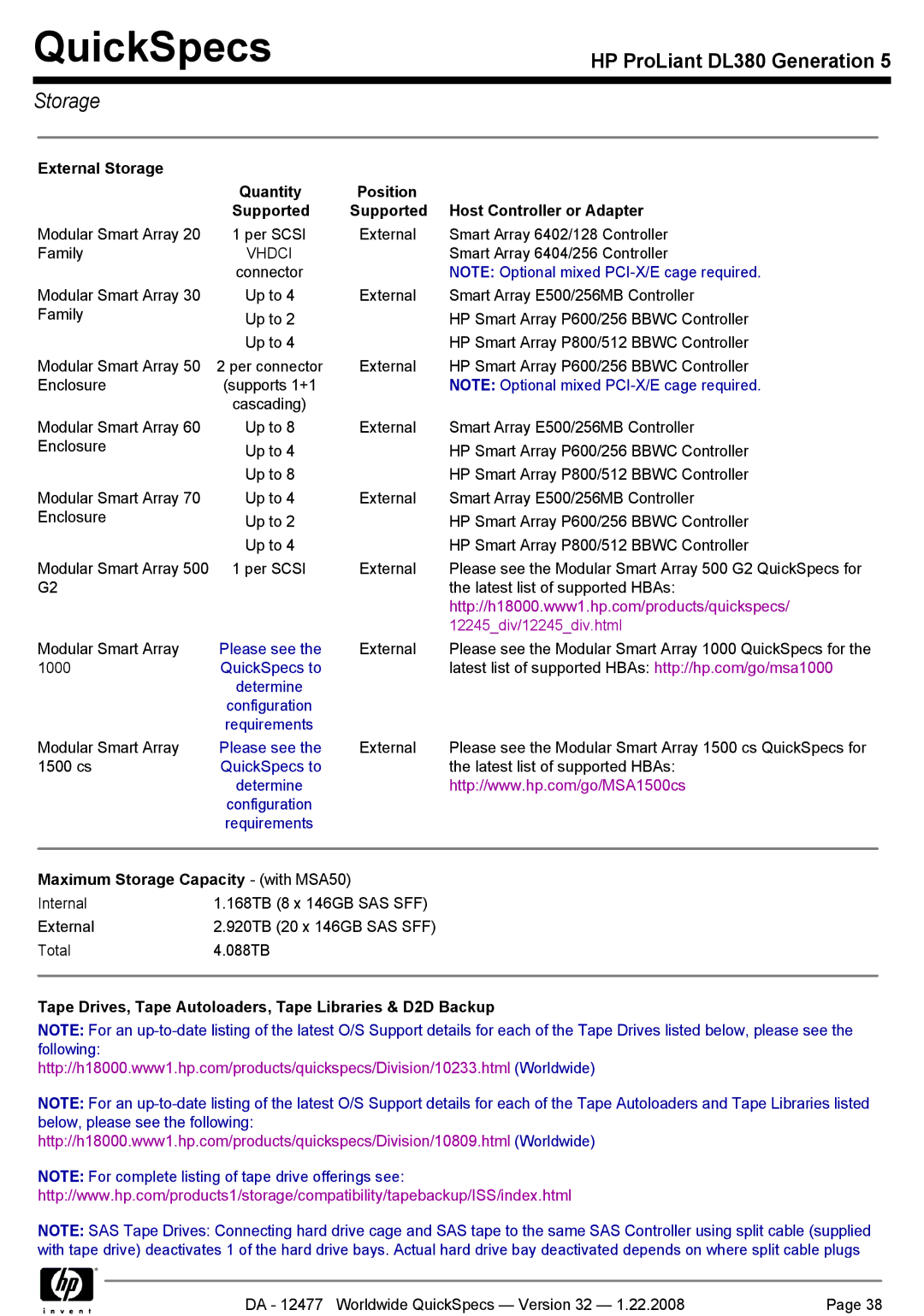 HP DL380 manual Maximum Storage Capacity with MSA50, Tape Drives, Tape Autoloaders, Tape Libraries & D2D Backup 