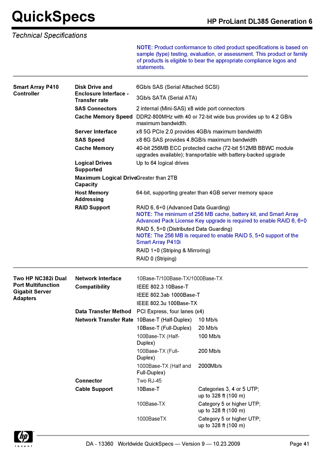 HP DL385 manual Smart Array P410 Disk Drive, Controller Enclosure Interface, Transfer rate SAS Connectors, Server Interface 