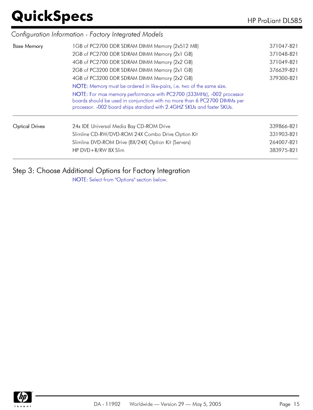 HP DL585 manual Base Memory, Optical Drives 