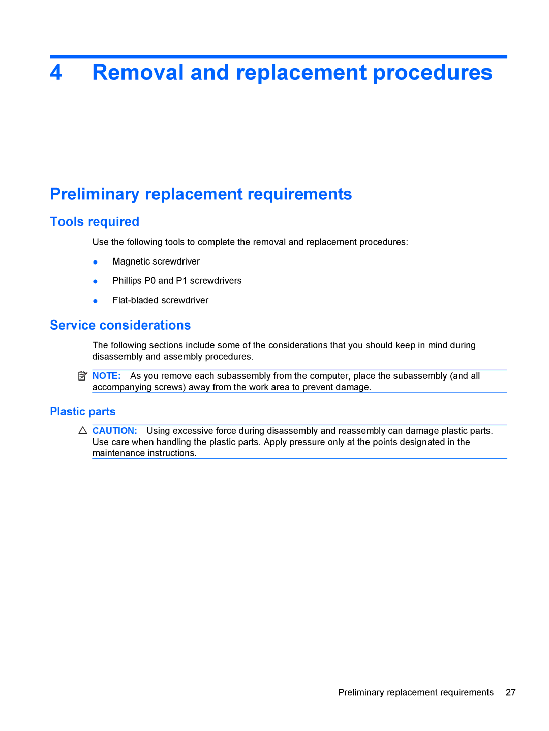 HP DM3 Removal and replacement procedures, Preliminary replacement requirements, Tools required, Service considerations 