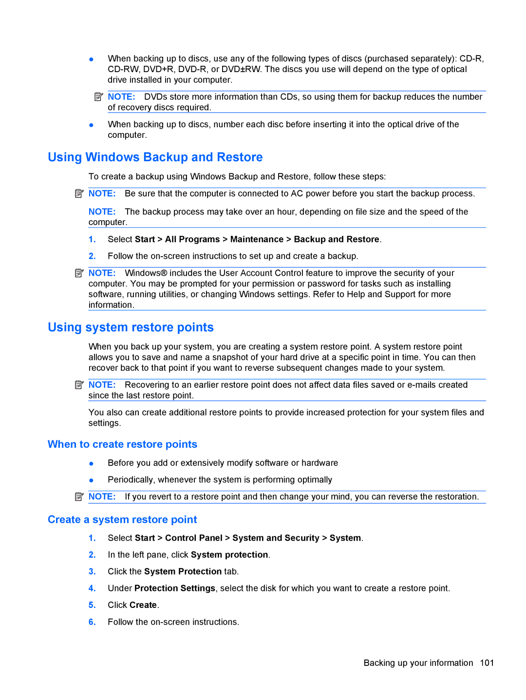 HP dm4-1160us, dm4-1162us Using Windows Backup and Restore, Using system restore points, When to create restore points 