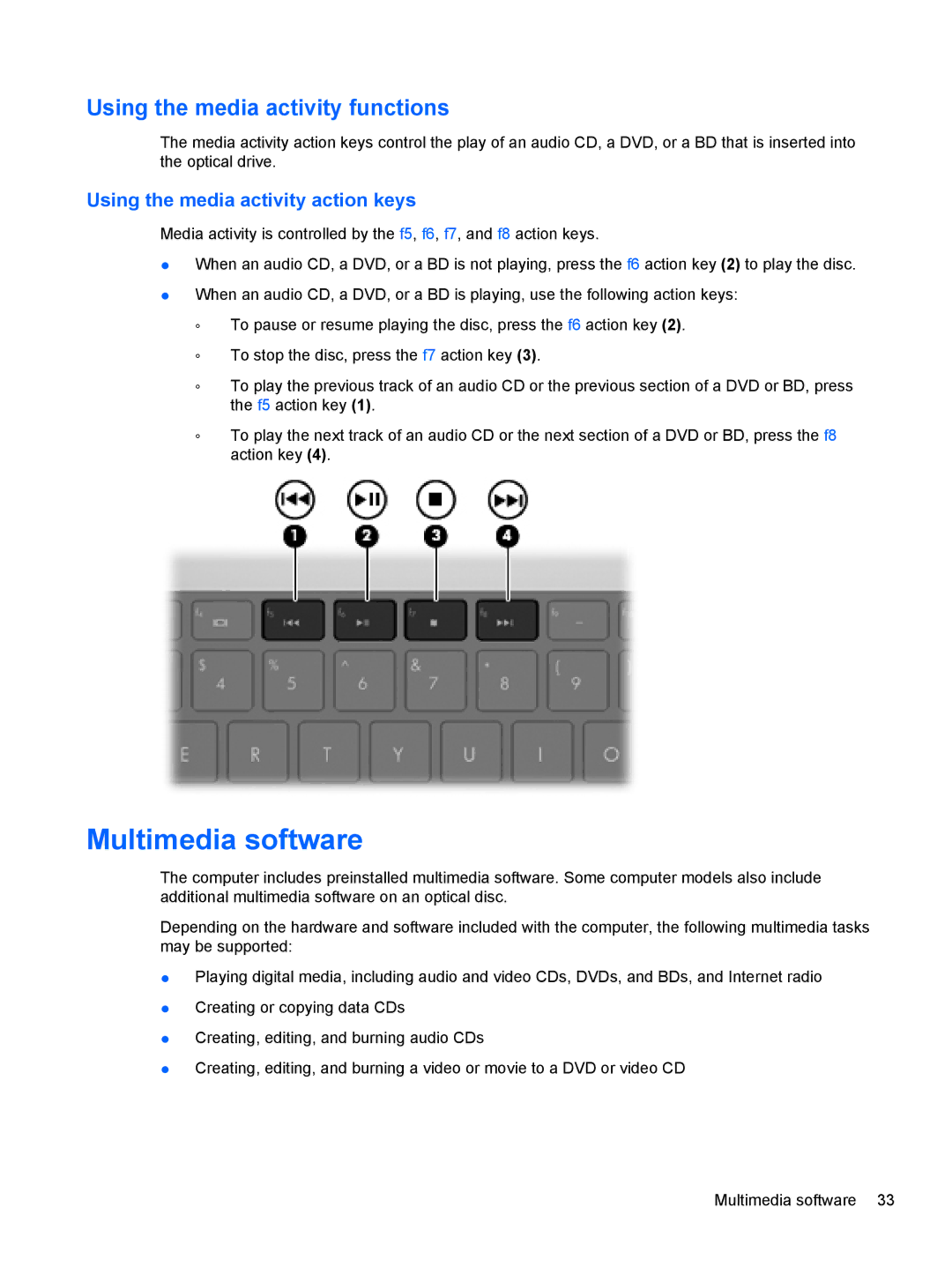 HP dm4-1160us, dm4-1162us Multimedia software, Using the media activity functions, Using the media activity action keys 