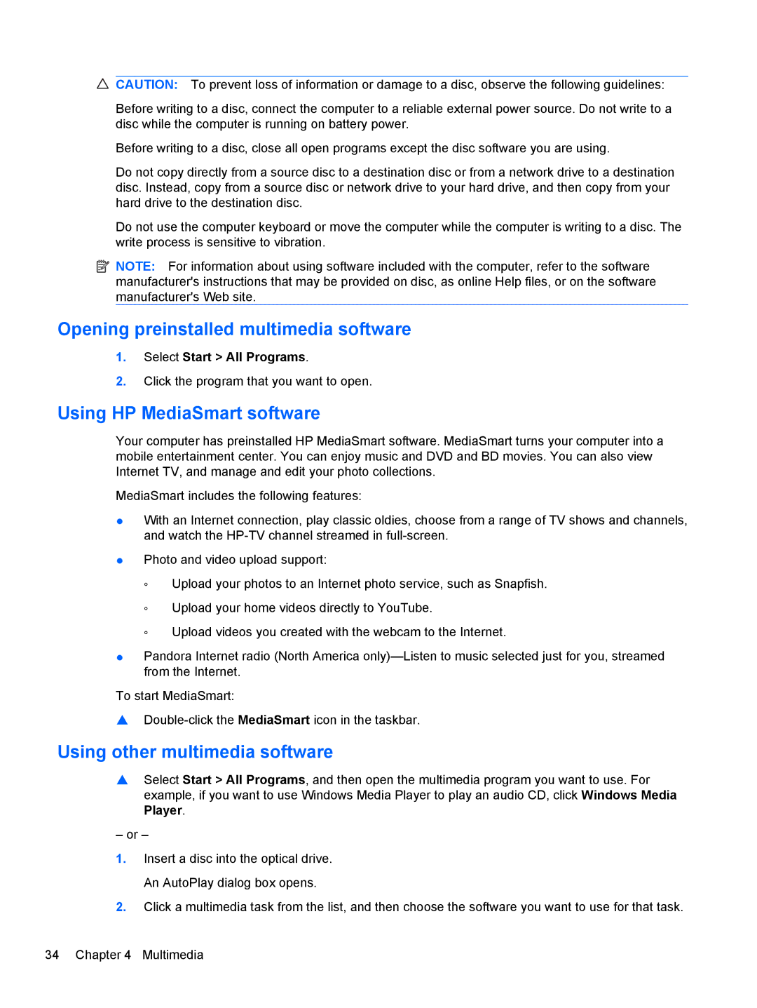 HP dm4-1162us Opening preinstalled multimedia software, Using HP MediaSmart software, Using other multimedia software 