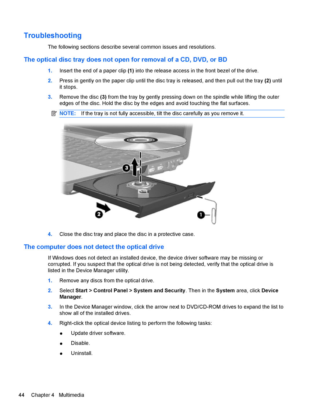 HP dm4-1162us, dm4-1160us manual Troubleshooting, Computer does not detect the optical drive 