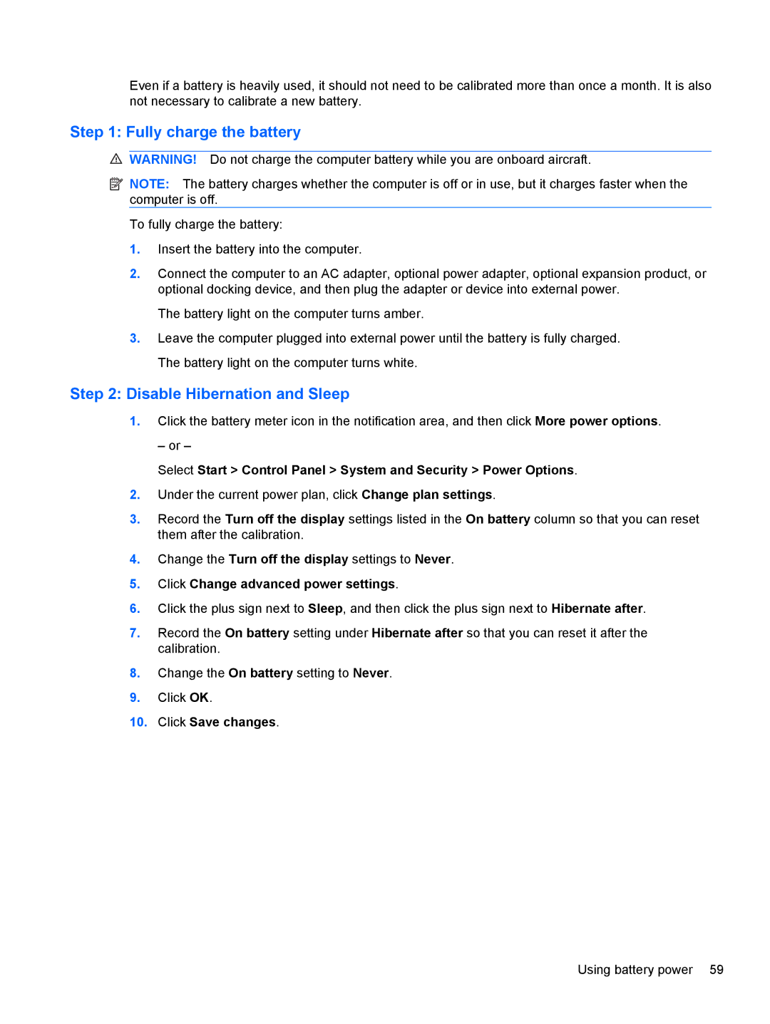 HP dm4-1160us, dm4-1162us manual Fully charge the battery, Disable Hibernation and Sleep 