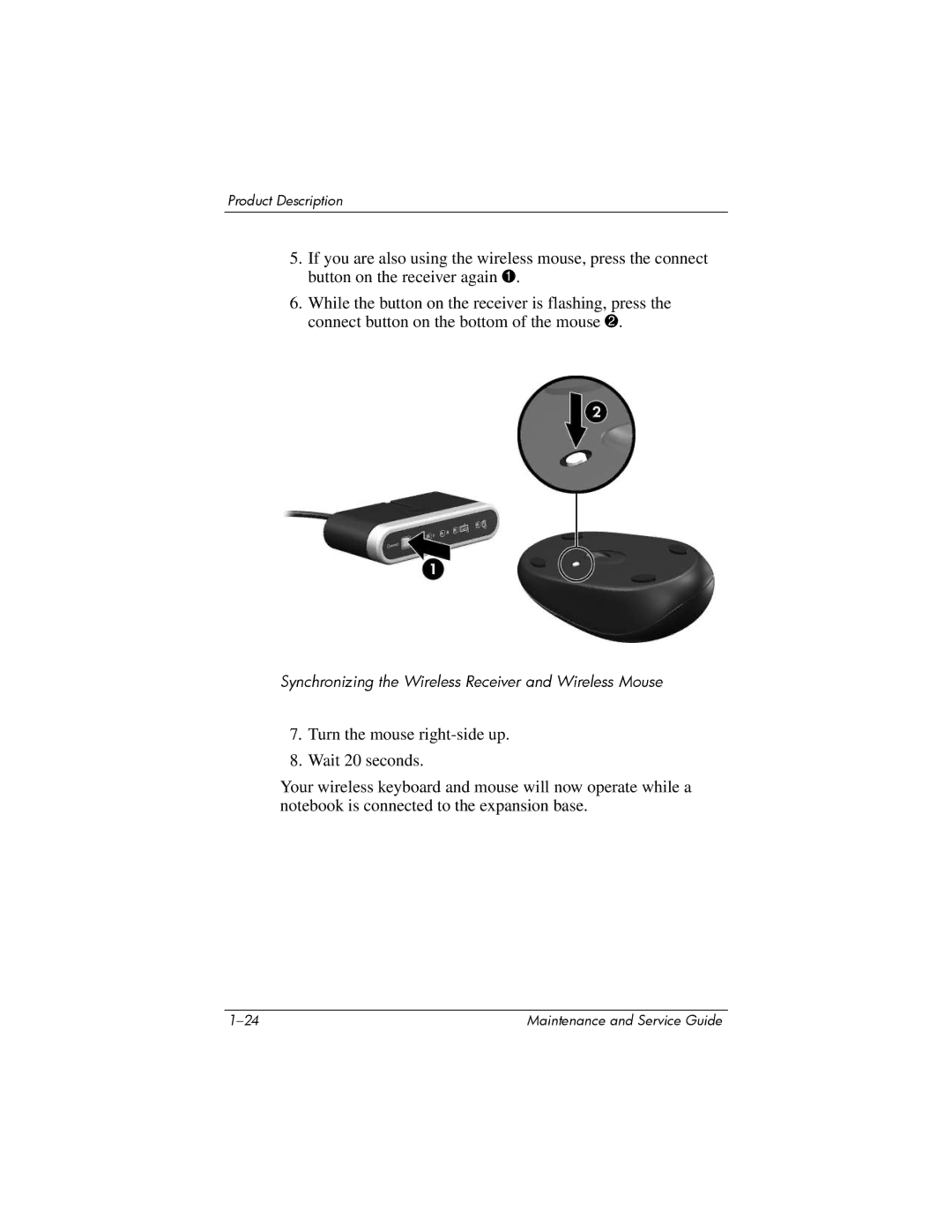 HP Docking Station XB3000 manual Synchronizing the Wireless Receiver and Wireless Mouse 