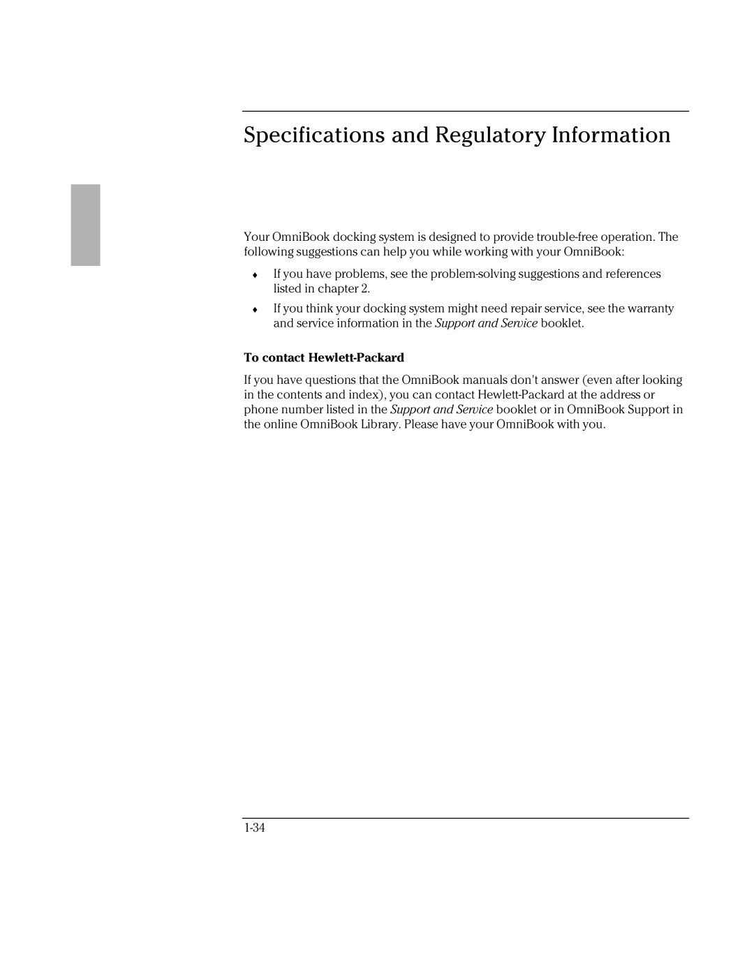 HP Docking System manual To contact Hewlett-Packard 