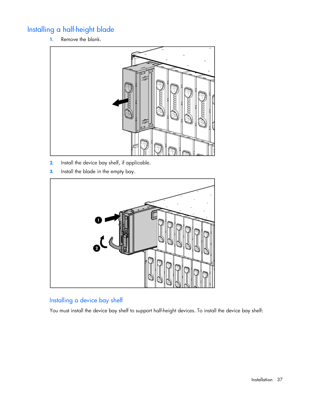 HP Doll c7000 manual Installing a half-height blade 