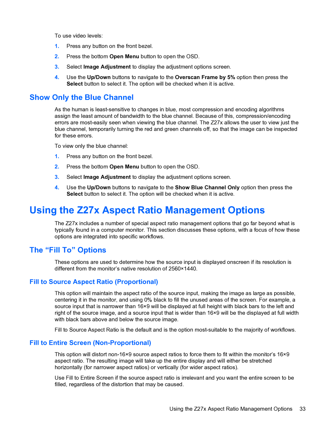 HP DreamColor Z27x Professional Display manual Using the Z27x Aspect Ratio Management Options, Show Only the Blue Channel 