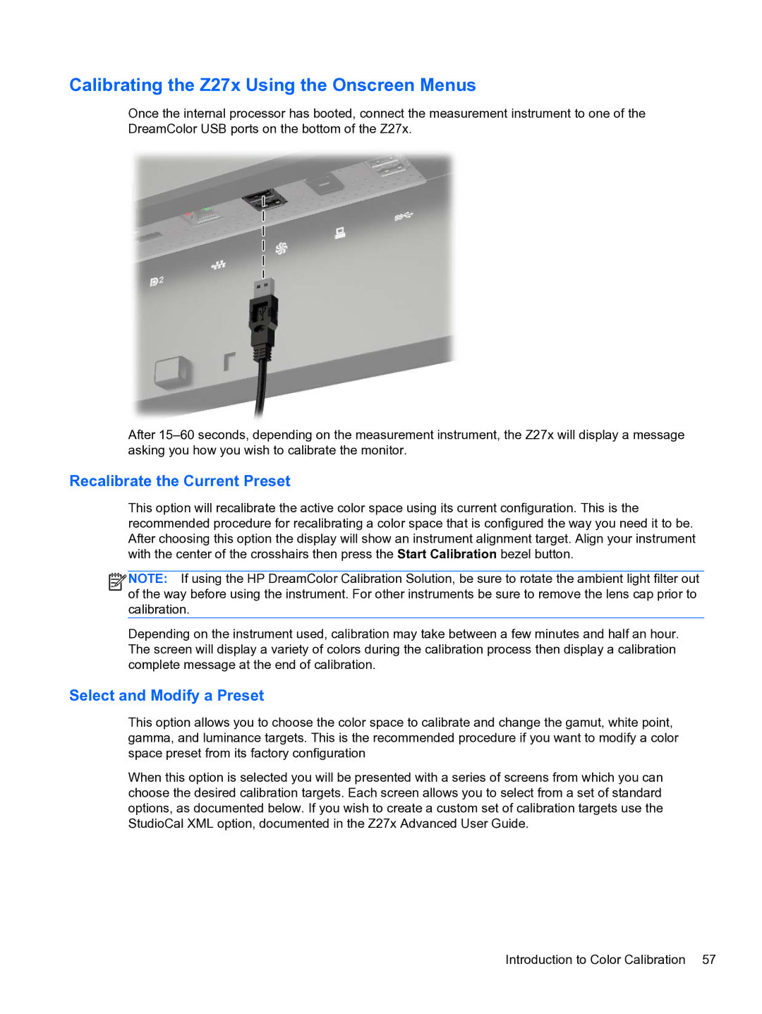 HP DreamColor Z27x Professional Display Calibrating the Z27x Using the Onscreen Menus, Recalibrate the Current Preset 