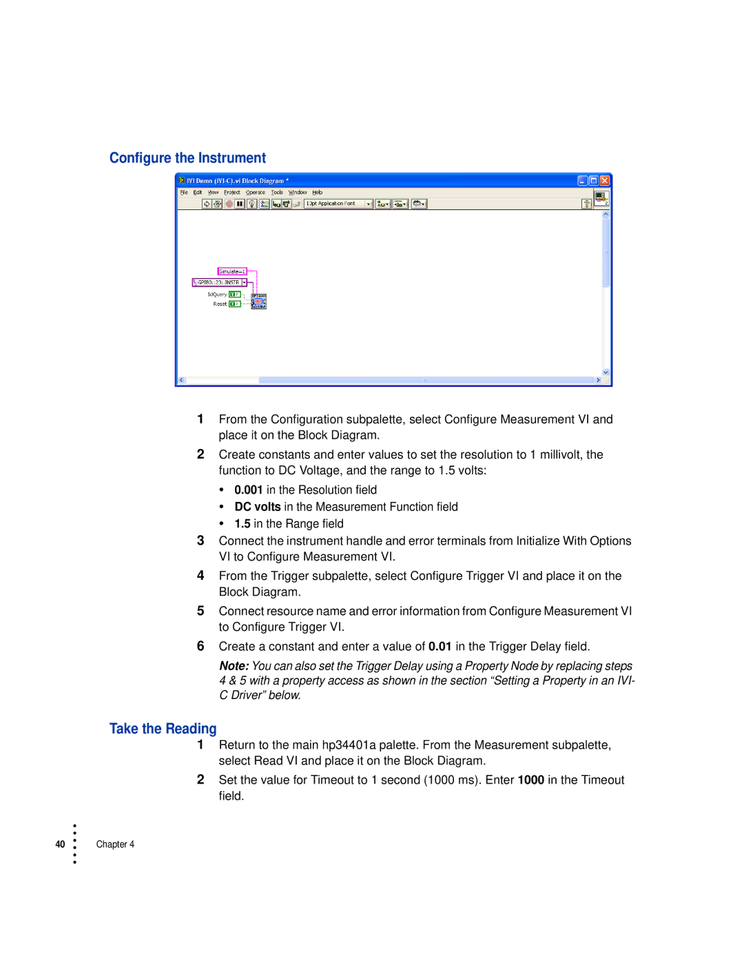 HP Drive manual Configure the Instrument, Take the Reading 