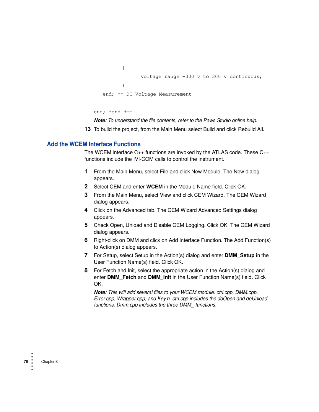 HP Drive manual Add the Wcem Interface Functions 