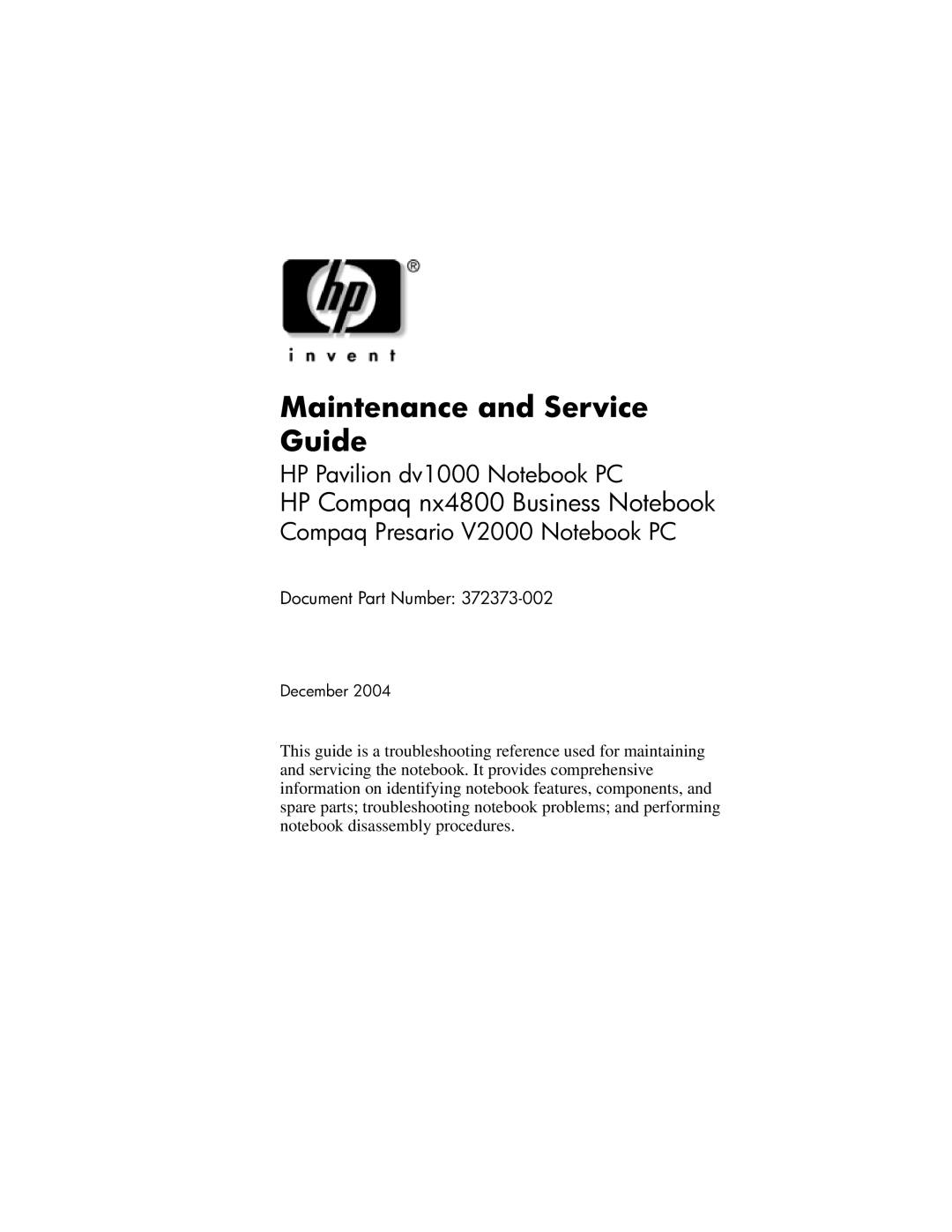 HP DV1000 nx4800 manual Maintenance and Service Guide 