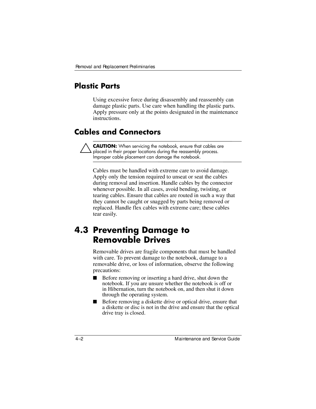 HP DV1000 nx4800 manual Preventing Damage to Removable Drives, Plastic Parts 