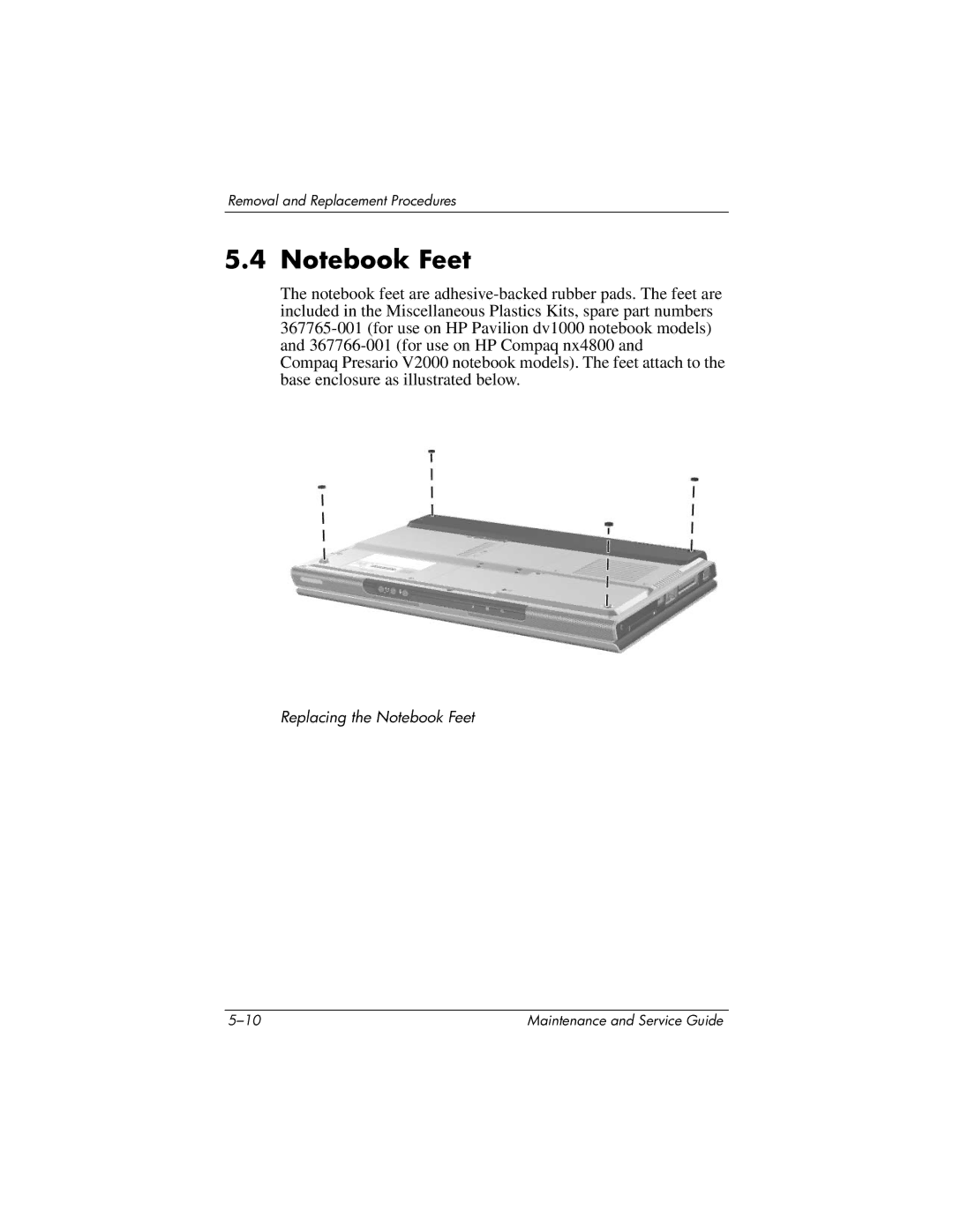 HP DV1000 nx4800 manual Replacing the Notebook Feet 