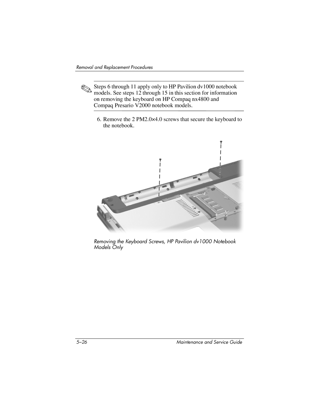 HP DV1000 nx4800 manual Removal and Replacement Procedures 