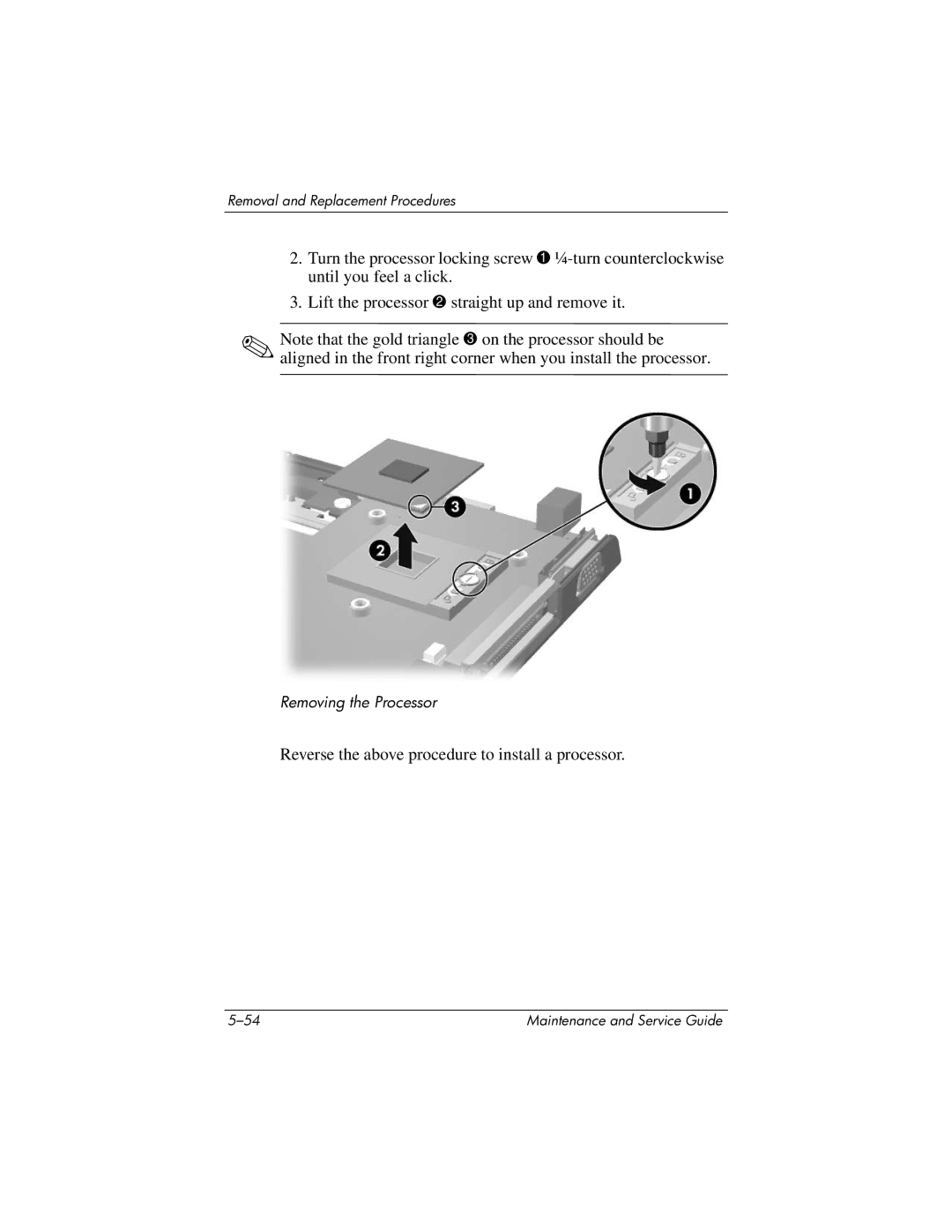 HP DV1000 nx4800 manual Reverse the above procedure to install a processor 