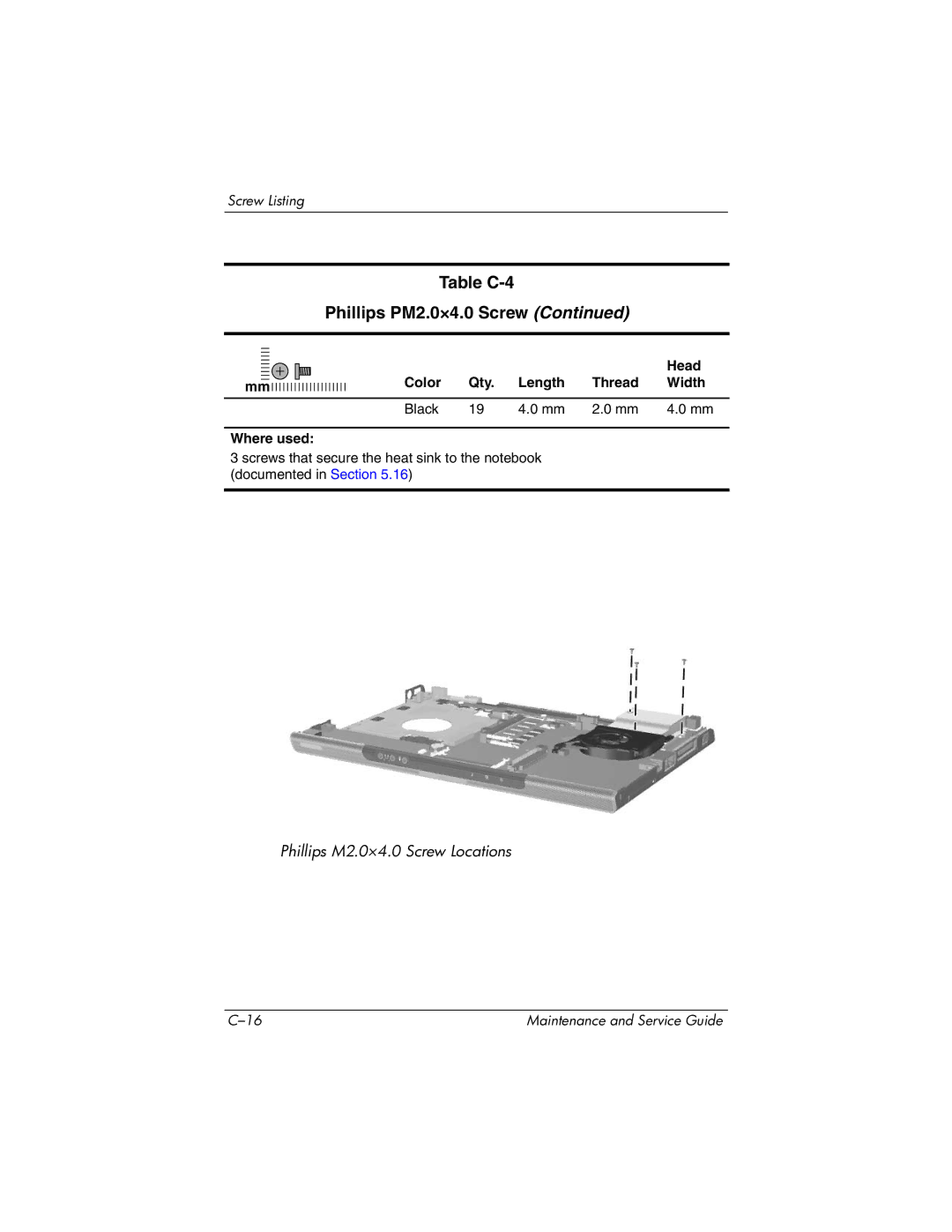 HP DV1000 nx4800 manual Table C-4 Phillips PM2.0×4.0 Screw 