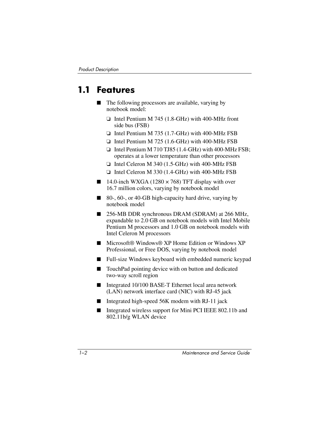 HP DV1000 nx4800 manual Features 