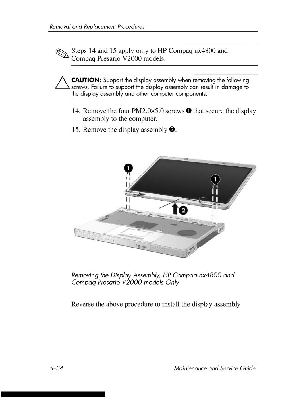 HP DV1270 manual Reverse the above procedure to install the display assembly 