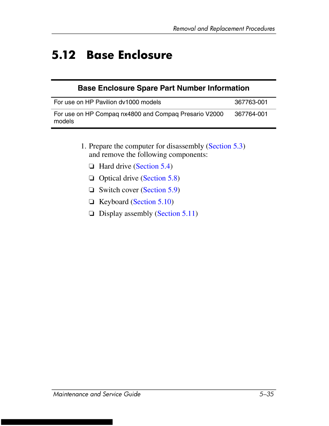 HP DV1270 manual Base Enclosure Spare Part Number Information 